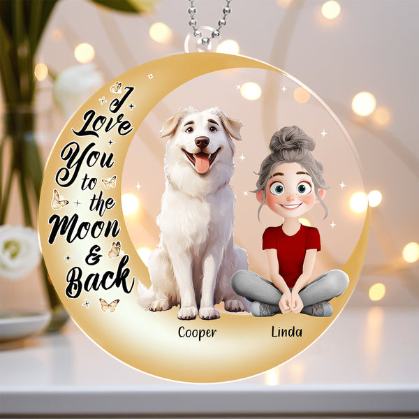 I Love You to the Moon and Back – Custom Acrylic Ornament Featuring You and Your Dog – Perfect Gift for Valentine’s Day or Pet Families