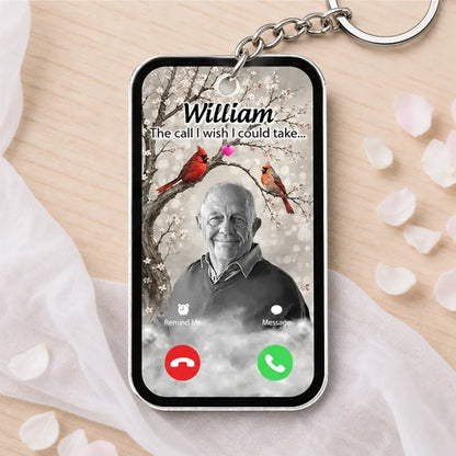 Personalized Acrylic Keychain, The Call I Wish I Could Take Tribute, Creative Remembrance Gift for Loved Ones