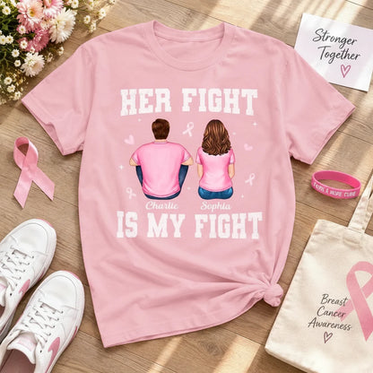 Her Fight Is My Fight Classic Tee, Personalized Seated Couple Illustration, Breast Cancer Awareness Support, Creative Gift