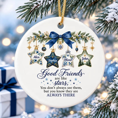 Personalized Ceramic Ornament, Good Friends Are Like Stars, Creative Gift for a Best Friend's Snowy Tree