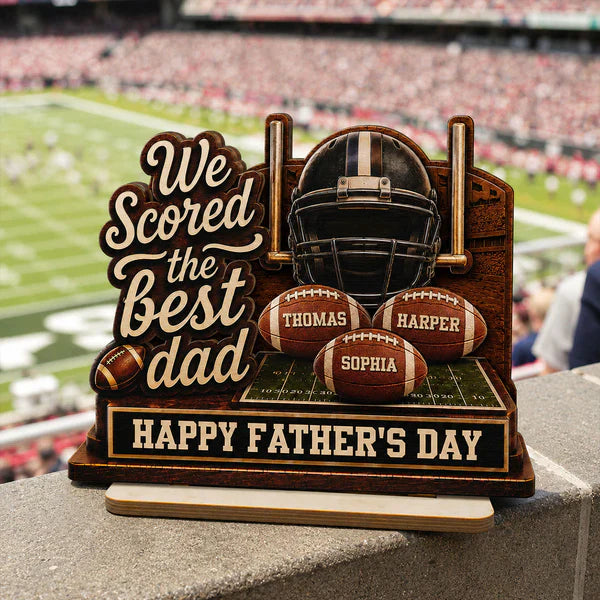 2-Layer Wooden Plaque, We Scored the Best Dad American Football Scene, Unique Creative Gift for Dad