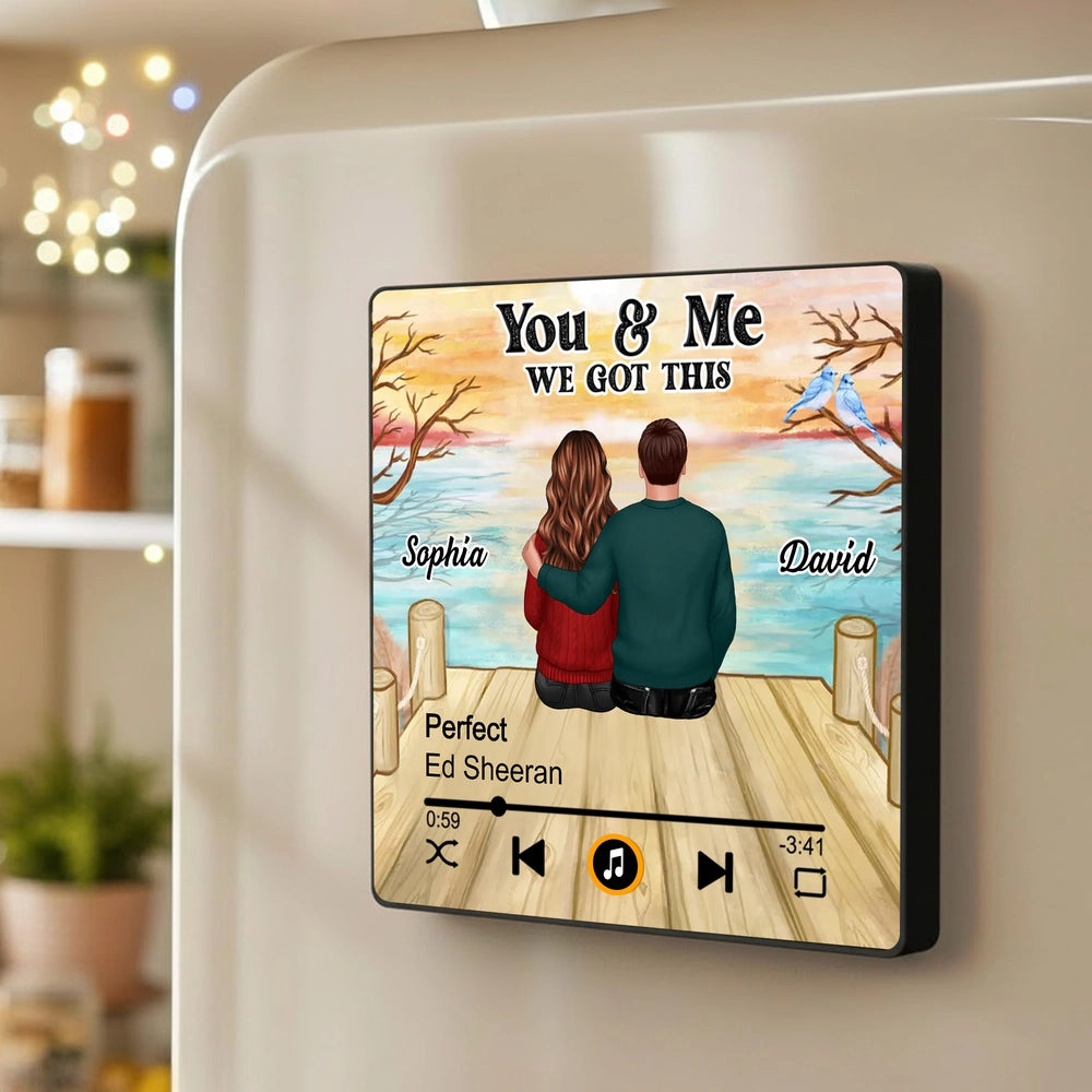 Personalized Acrylic Music Magnet with Couple Sitting by the Lake, You & Me We Got This, Unique Romantic Gift for Him or Her