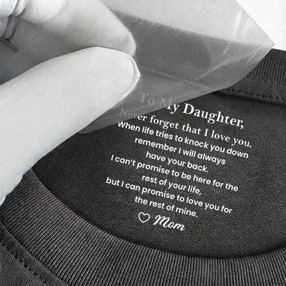 Personalized Classic Tee With To My Daughter Love Message, Minimal Text Design, Unique Gift From Mom