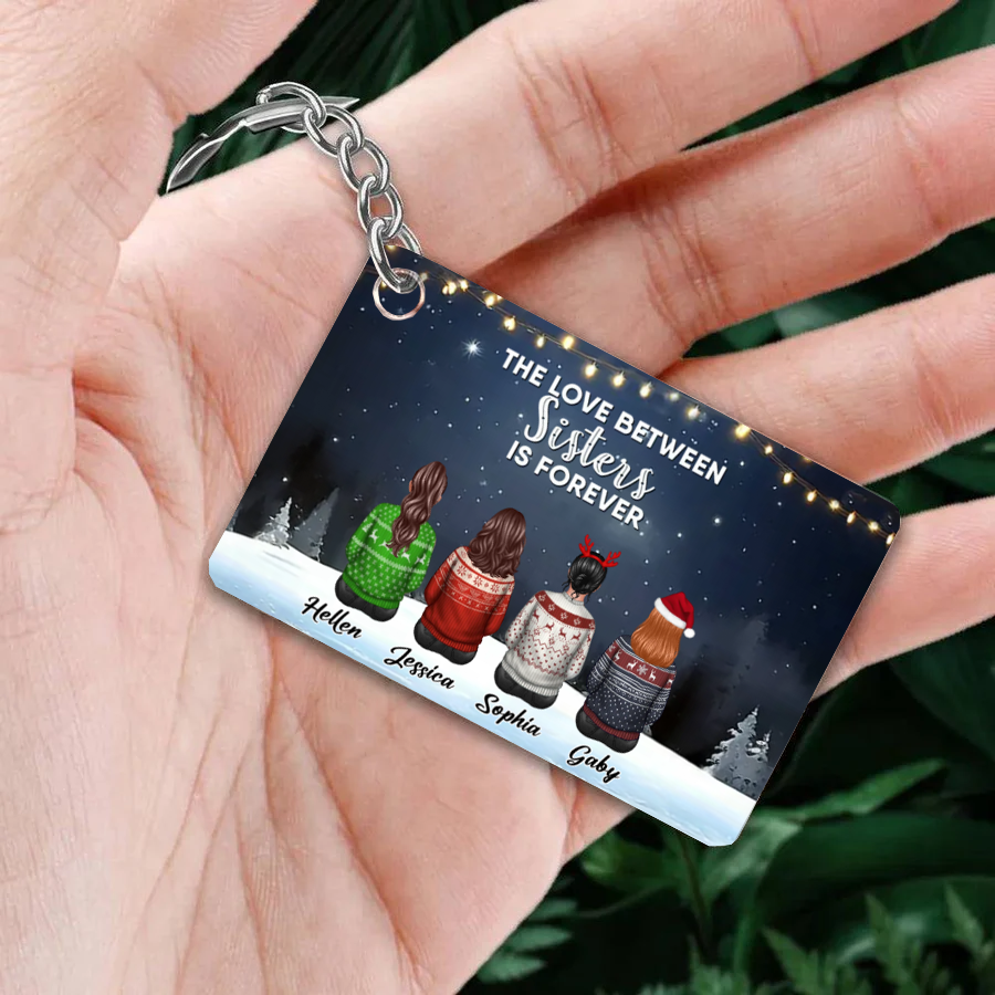 Custom personalized gift surprise with 'The Love Between Sisters Is Forever' design - poster, canvas, keychain, ornament, or plaque