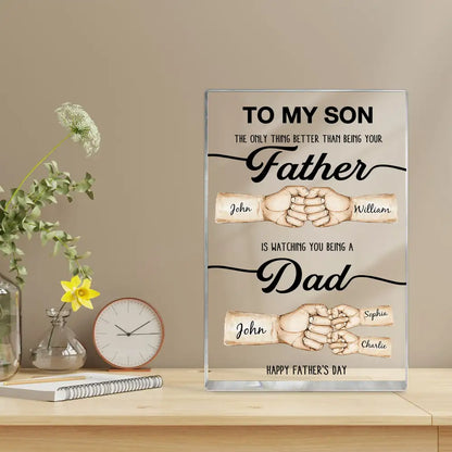 Heartfelt Plaque Gift – “Better than being your Father/Mother” – Special Father’s Day Tribute for Son
