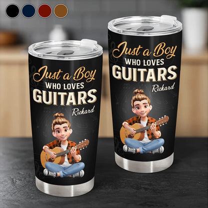 Personalized Insulated Travel Tumbler Just a Boy Who Loves Guitars, Custom Name Gift for Guitar Lovers