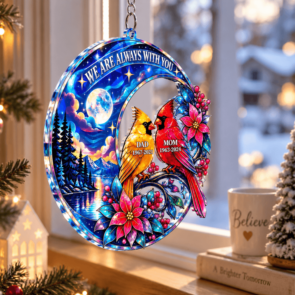 Personalized Cardinal Memorial Acrylic Ornament for Parents, We Are Always With You Moonlit Keepsake, In Loving Memory Gift