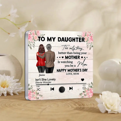 To My Daughter From Mom Happy Mother's Day Personalized Acrylic Music Magnet, Mother's Day Gift For Daughter