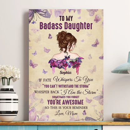 Personalized Poster for Daughter, Badass Daughter Butterfly Quote Wall Art, Unique Gift From Mom