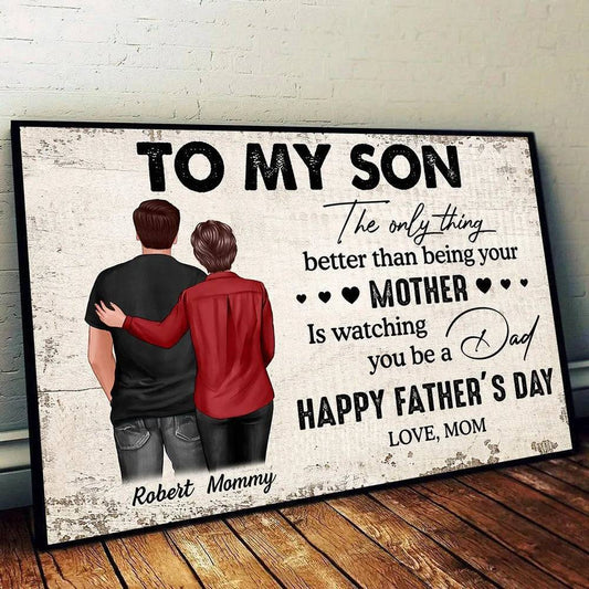 Celebrate Son's Journey of Fatherhood - Heartfelt Mother's Day & Father's Day Gift - Personalized Poster or Canvas