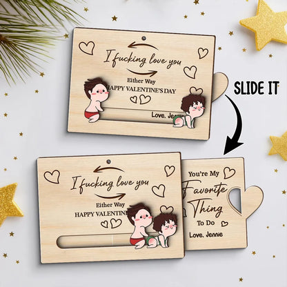 Wooden Sliding Ornament Personalized for Couples, Cute Inappropriate Love Quote Gift for Him or Her on Valentine's Day