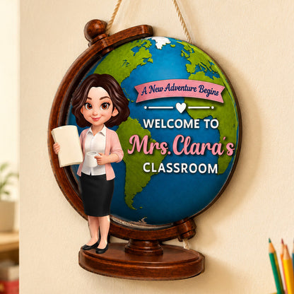 Wooden Sign with A New Adventure Begins Globe Art, Personalized Teacher Gift for Classroom Welcome