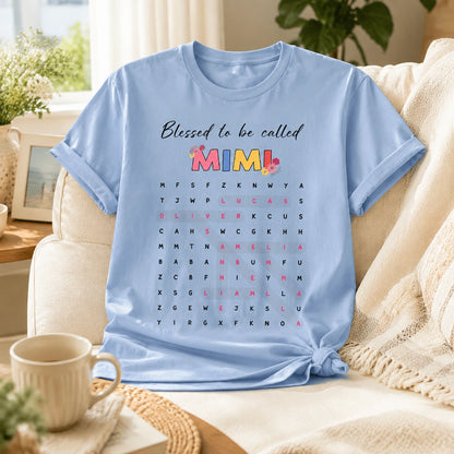 Blessed to Be Called Grandma Custom Shirt, Choose Grandma, Nana, Mimi or More, Personalized Family Name Gift