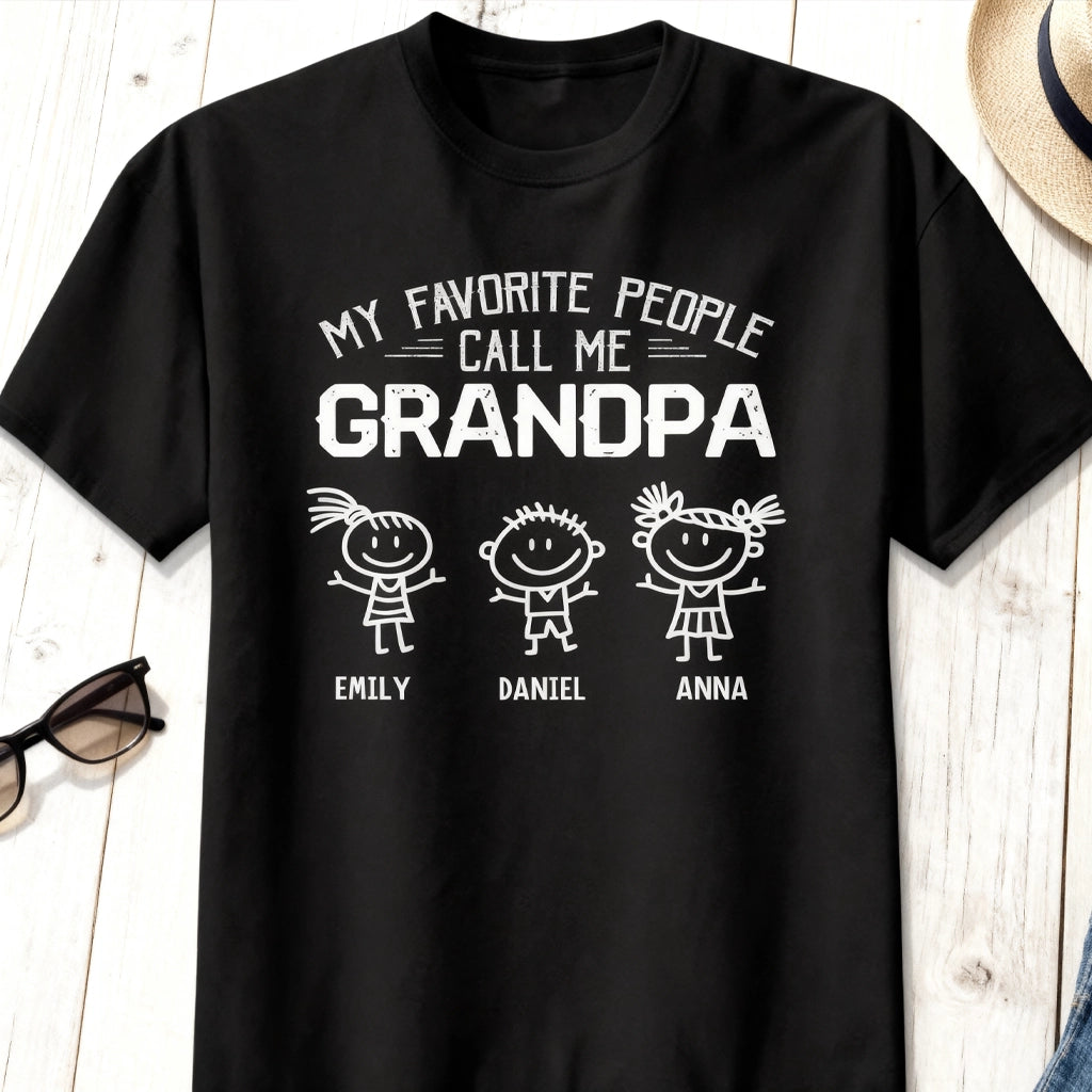 My Favorite People Call Me Grandpa Classic Tee Personalized Family Pride Shirt Sweet Everyday Gift for Grandpa