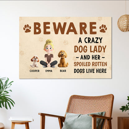 Beware – A Crazy Dog Lady and Her Spoiled Dogs Live Here! Funny Customizable Sign for Dog Lovers, Great Gift for Pet Owners, Available as Rectangular Iron Sign, Wooden Sign, and Keychain