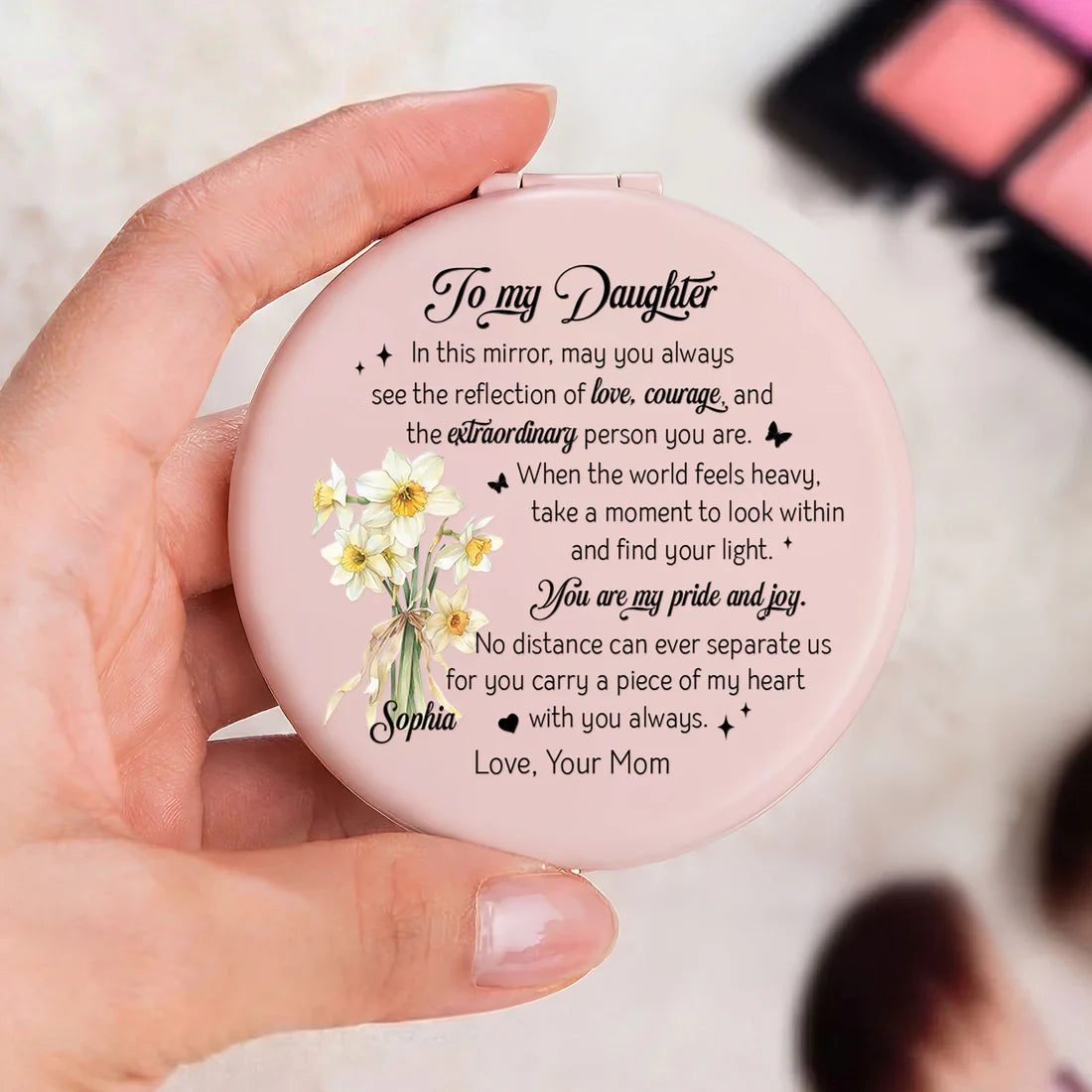 To My Daughter Personalized Metal Compact Mirror, Sweet Encouraging Note with Floral Design, Unique Gift She'll Carry Daily