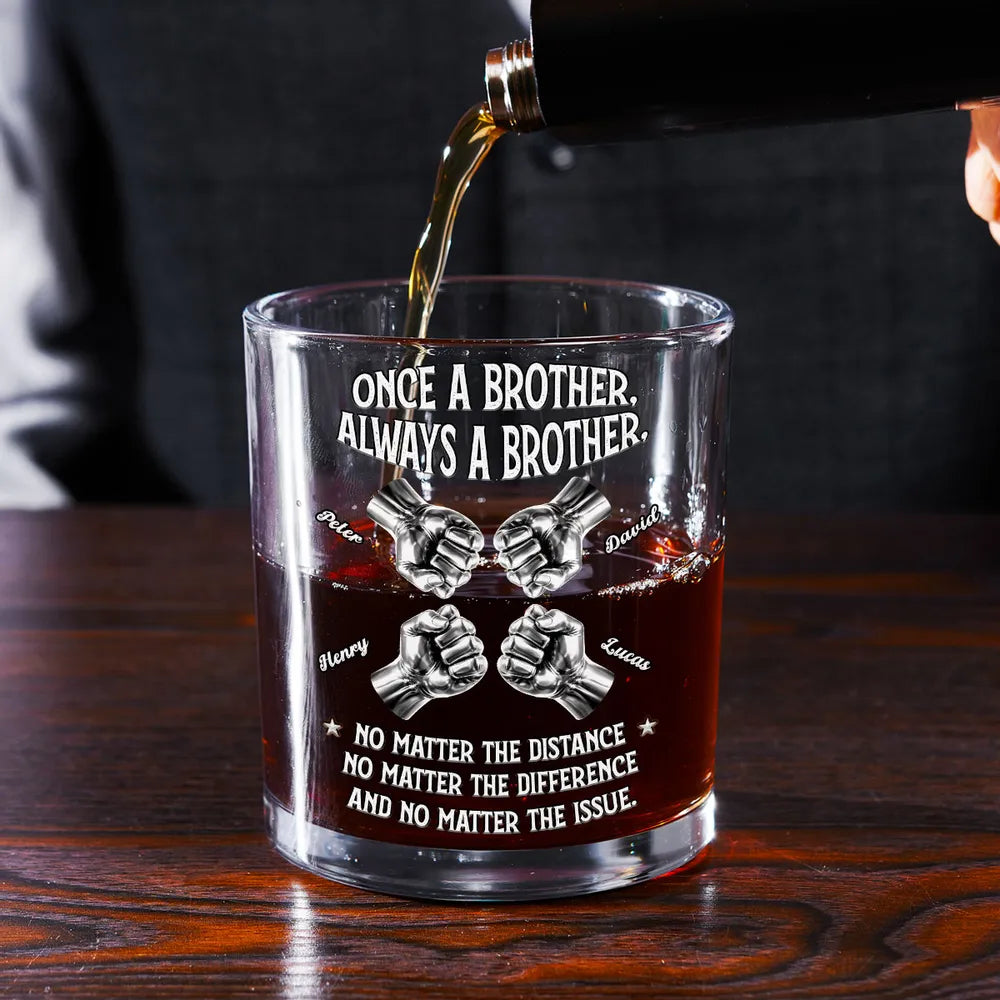 Always A Brother Personalized Whiskey Glass - Meaningful Sibling Gift For Whiskey Lovers, Bar-Ready Keepsake