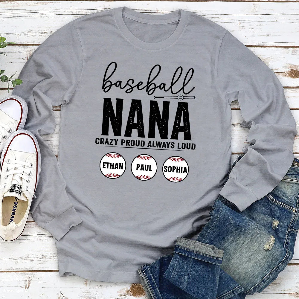 Baseball Nana Crazy Proud Personalized Classic Tee, Custom Gift for a Proud Baseball Grandma