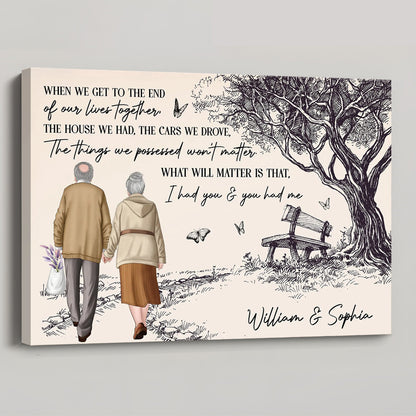 Hand-Drawn Elderly Couple Holding Hands Art Poster or Canvas - Sentimental 'I Had You & You Had Me' Quote, Unique Anniversary Gift