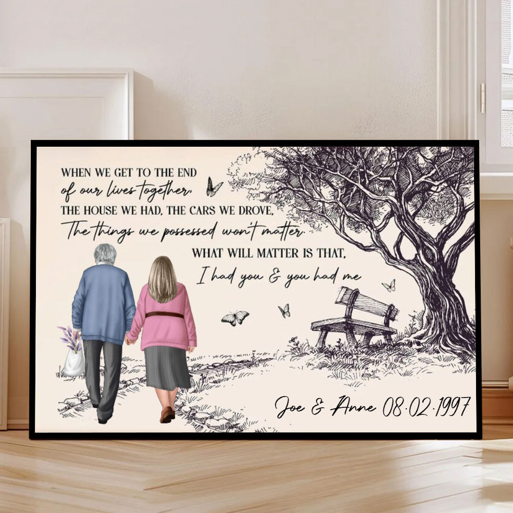 Hand-Drawn Elderly Couple Holding Hands Art Poster or Canvas - Sentimental 'I Had You & You Had Me' Quote, Unique Anniversary Gift