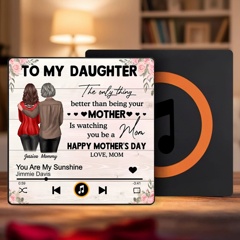 Personalized Acrylic Music Magnet To My Daughter, Mother Watching You Be a Mom, Floral Fridge Decor, Unique Mother's Day Gift