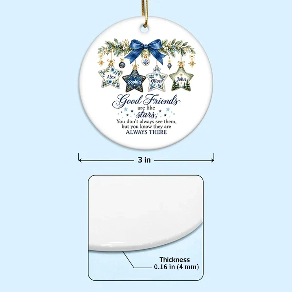 Personalized Ceramic Ornament, Good Friends Are Like Stars, Creative Gift for a Best Friend's Snowy Tree