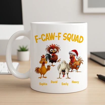 Personalized F-CAW-F Squad Full Color Mug Funny Chicken Cartoon Gift for Friends or Family Coffee Time Laughs
