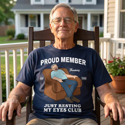 Just Resting My Eyes Club Classic Tee, Custom Funny Shirt for Husband Dad, Creative Gift for Naps