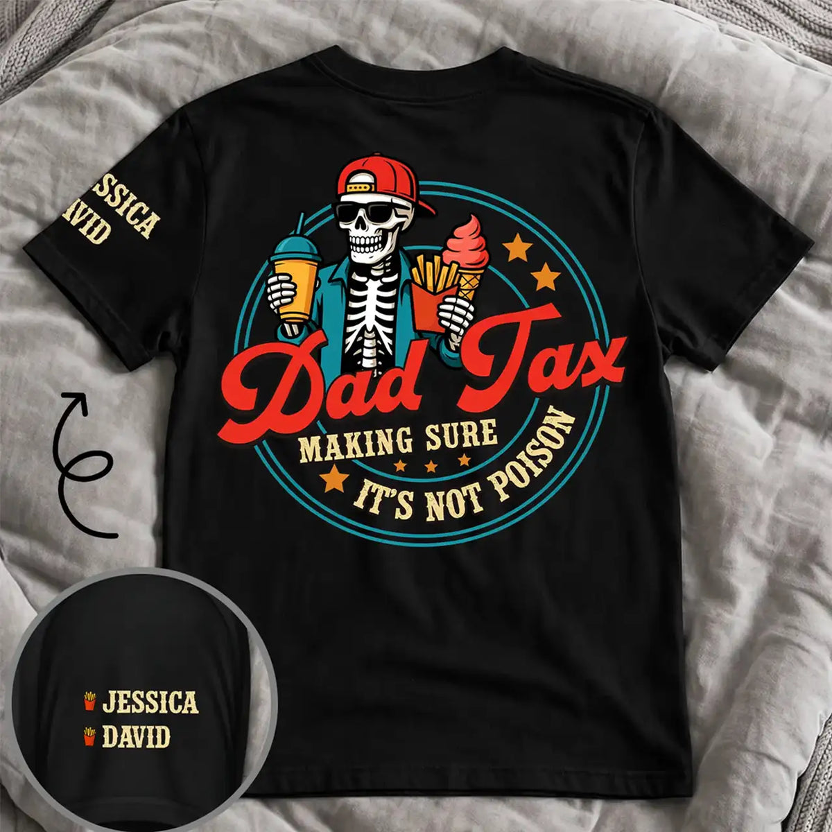 Personalized Dual Print Classic Tee with Dad Tax Skeleton Snack Art, Unique Gift for Dad