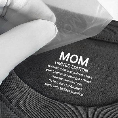 Personalized Mom Care Label Classic Tee, Limited Edition Message, Sweet Gift for Mom for Mother's Day or Birthday