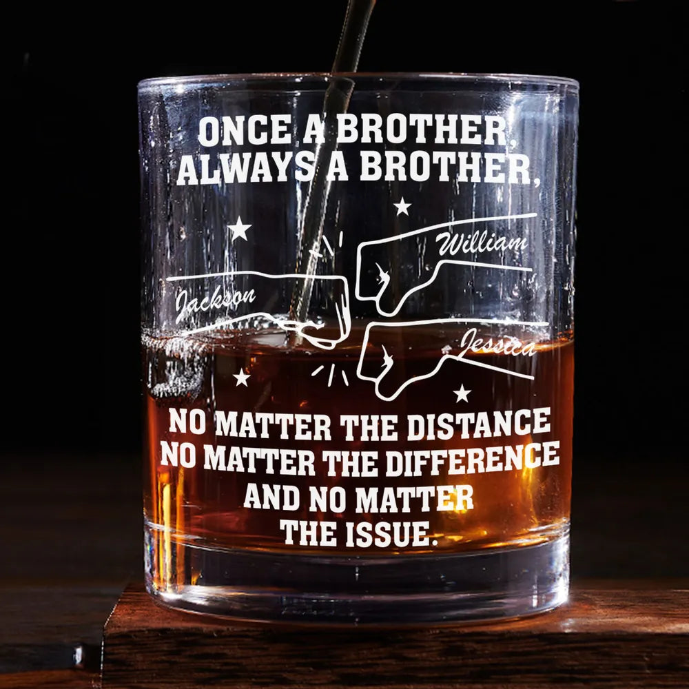 Personalized Brother Fist Bump Whiskey Glass No Matter The Distance Quote Unique Gift for Brother