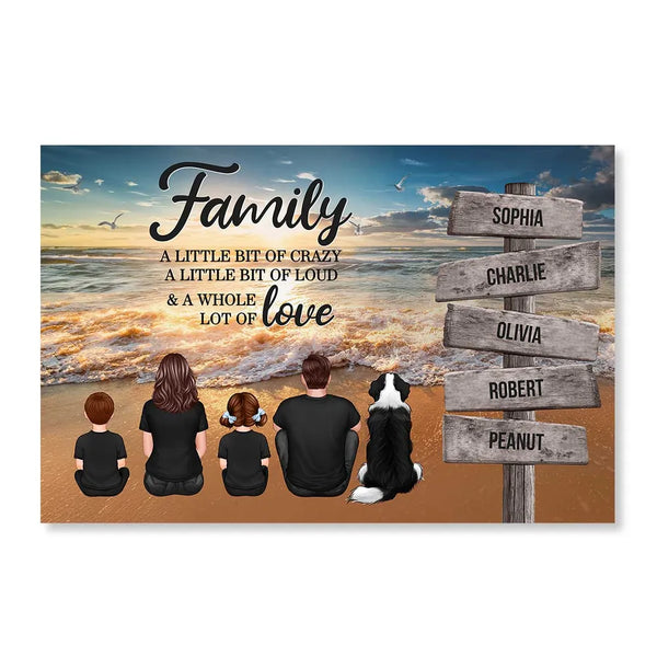 Beach Landscape Family A Little Whole Lot of Love Sign Posts Personalized Poster or Plaque or Keychain or Ornament, Home Decoration, Gift For Family