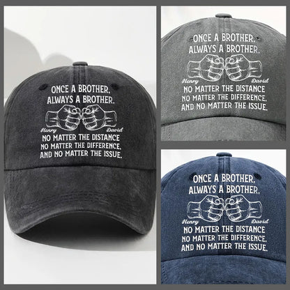 Washed Denim Baseball Cap Personalized for Brothers - Once A Brother Always A Brother Message, Casual Everyday Unique Gift