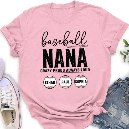 Baseball Nana Crazy Proud Personalized Classic Tee, Custom Gift for a Proud Baseball Grandma