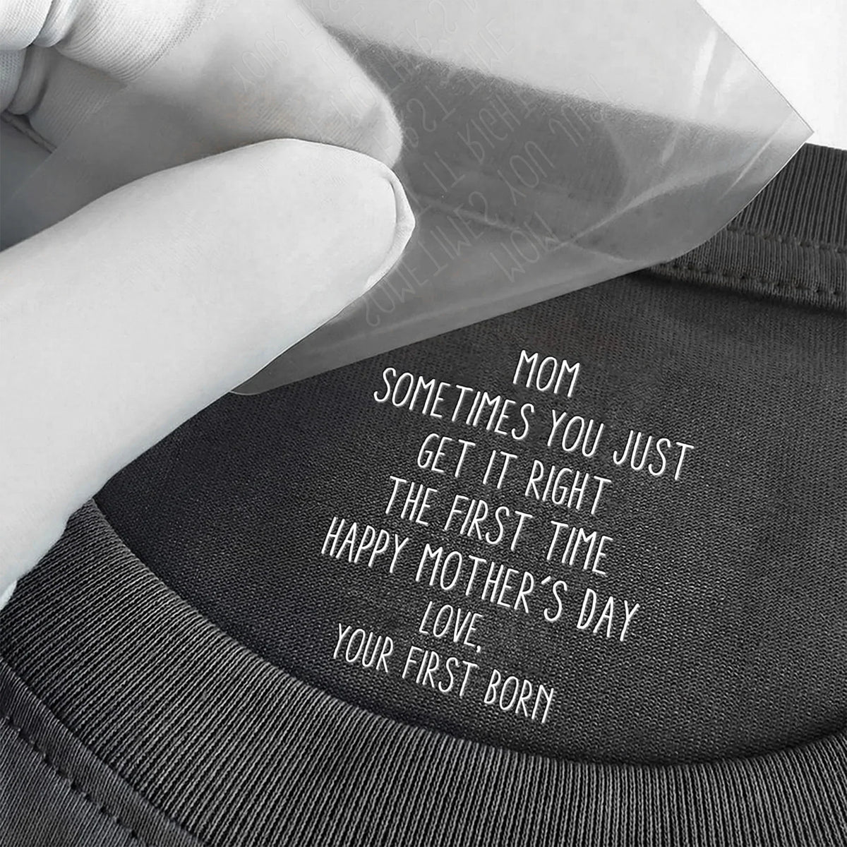 Classic Tee for Mom, 'Sometimes You Just Get It Right The First Time' Mother's Day Message, Personalized Unique Gift