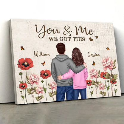 You & Me – We Got This Poster Custom Names, Poppy Flowers, Romantic Wall Art for Couples