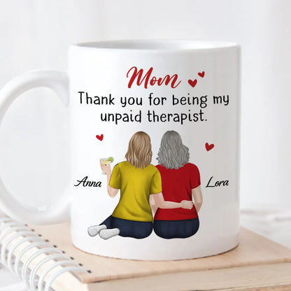 Ceramic Mug for Mom Funny Gratitude Quote With Two Women Hugging Back View Personalized Unique Mother's Day Gift