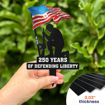 250 Years Of Defending Liberty Personalized Metal Garden Stake - Proud Patriotic Yard Tribute Gift