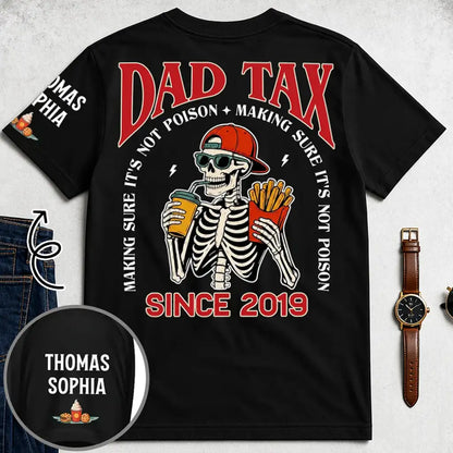 Personalized Dad Tax Dual Print Classic Tee, Skeleton With Fries & Drink, Unique Gift for Dad