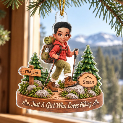 Personalized Acrylic Ornament, Just a Girl Who Loves Hiking, Creative Forest Gift for Granddaughter