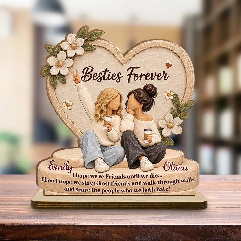 Personalized Wooden Plaque, Besties Forever, Seated Friends Holding Coffee, Unique Gift