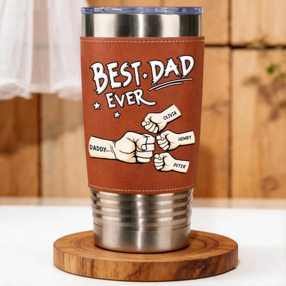 Personalized Leather Wrapped Tumbler, Best Dad Ever Fist Bump Design, Unique Gift for Dad