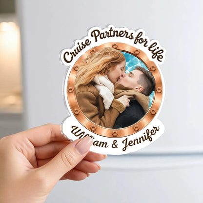 Custom Acrylic Magnet, Cruise Partners for Life Couple Art, Unique Creative Gift for Husband & Wife