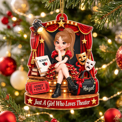 Just A Girl Who Loves Theater Acrylic Ornament, Personalized Spotlight Keepsake, Creative Gift for Theater Fan