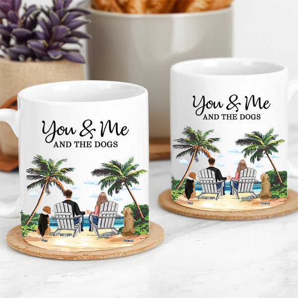 Personalized White Ceramic Mug – You & Me and the Dogs, Custom Mug for Couples with Their Dogs, Perfect Gift for Dog Lovers,