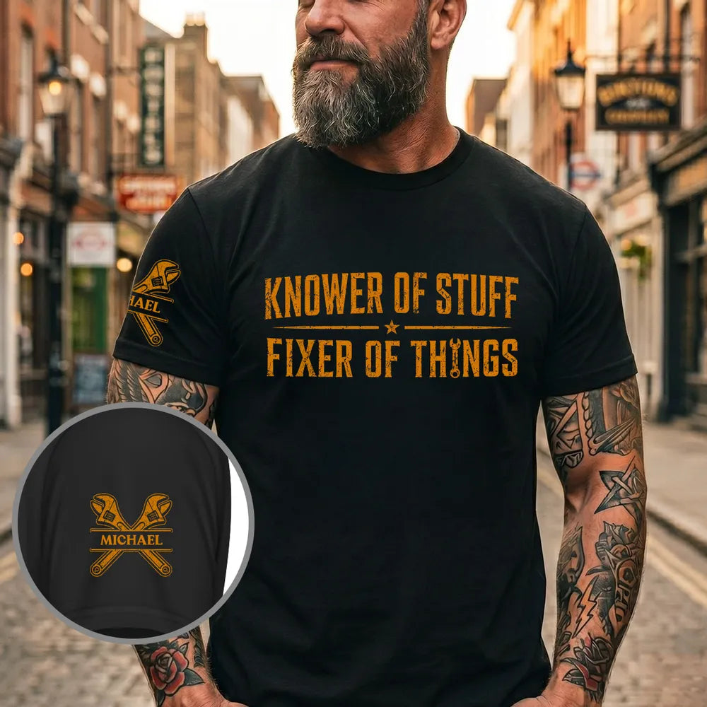 Personalized Dual Print Classic Tee, Knower of Stuff Fixer of Things, Unique Gift for DIY Fixers