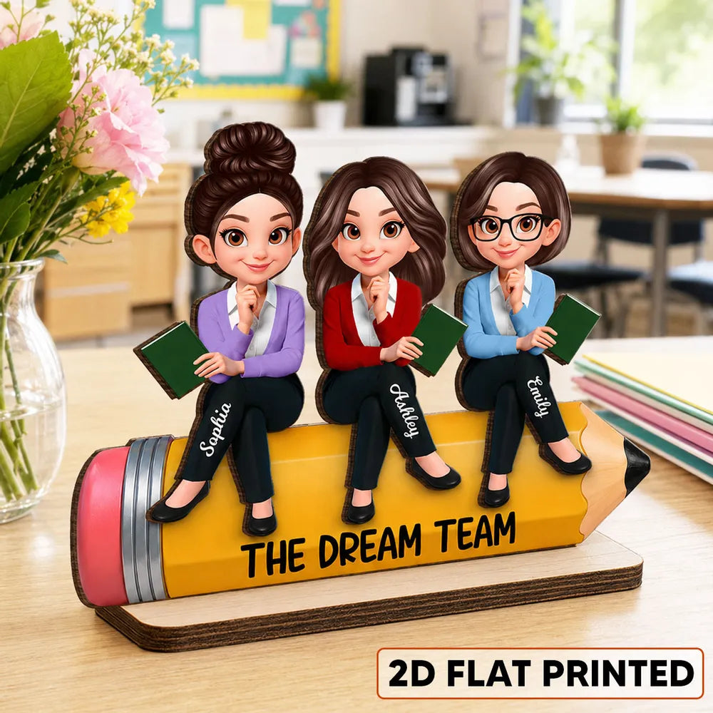 Personalized 2-Layer Wooden Plaque, Teacher Colleagues Dream Team Pencil Unique Gift