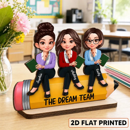 Personalized 2-Layer Wooden Plaque, Teacher Colleagues Dream Team Pencil Unique Gift