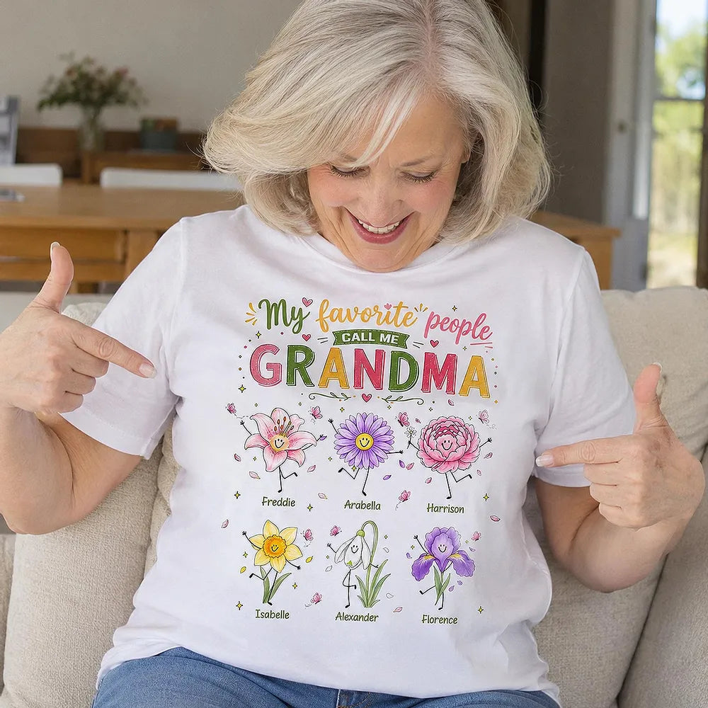Personalized Classic Tee With Grandma Quote & Birth Month Flowers, Unique Creative Gift For Grandma