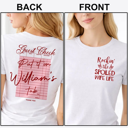 Personalized Dual Print Classic Tee, Pink Spoiled Wife Humor Shirt, Unique Gift for Wife